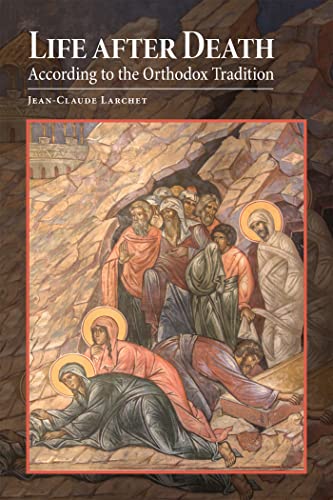 Life after Death According to the Orthodox Tradition - Epub + Converted Pdf